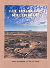 The Hohokam Millennium (Hardcover)