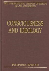 Consciousness and Ideology (Hardcover)