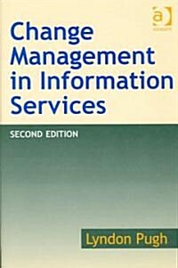 Change Management in Information Services (Hardcover)