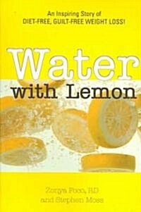 Water with Lemon (Paperback)