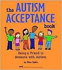 The Autism Acceptance Book: Being a Friend to Someone with Autism (Spiral)