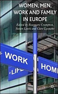 Women, Men, Work and Family in Europe (Hardcover)