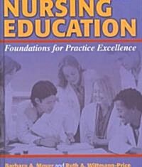 Nursing Education (Hardcover, 1st)