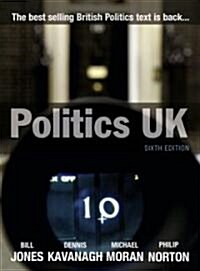 Politics UK (Paperback, 6 Rev ed)