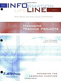 Managing Training Projects (Paperback)