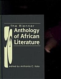 The Rienner Anthology of African Literature (Hardcover)