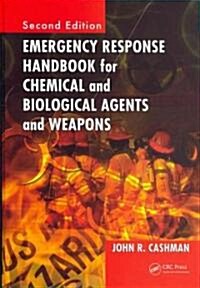 Emergency Response Handbook for Chemical and Biological Agents and Weapons (Hardcover, 2)