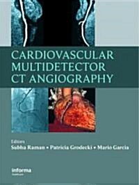 Cardiovascular Multidetector CT Angiography (Hardcover, 1st)