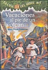Vacaciones al Pie de un Volcan (Paperback)