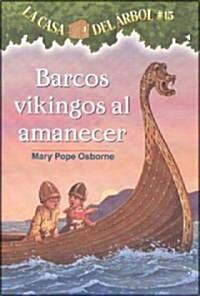Barcos Vikingos al Amanecer (Paperback)