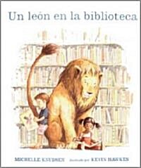 Un Leon En La Biblioteca (Hardcover)