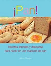 Pan/ Bread (Paperback)