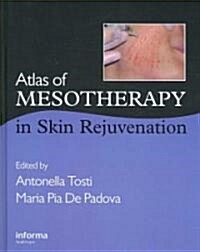 Atlas of Mesotherapy in Skin Rejuvenation (Hardcover)