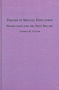 Trends in Special Education (Hardcover)