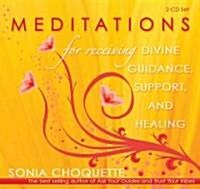 Meditations for Receiving Divine Guidance, Support, and Healing (Audio CD)