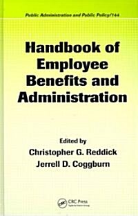 Handbook of Employee Benefits and Administration (Hardcover)