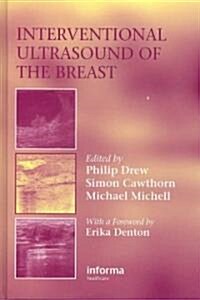 Interventional Ultrasound of the Breast (Hardcover, 1st)