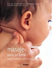 Masaje Para Tu Bebe (Paperback)
