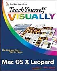 Teach Yourself Visually Mac OS X Leopard (Paperback)
