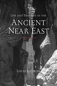 Life and Thought in the Ancient Near East (Paperback)