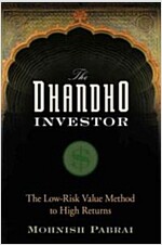 The Dhandho Investor: The Low-Risk Value Method to High Returns (Hardcover)