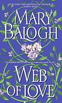 Web of Love (Mass Market Paperback, Reprint)