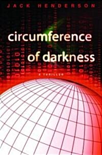Circumference of Darkness (Hardcover)