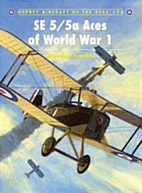 SE 5/5a Aces of World War 1 (Paperback)