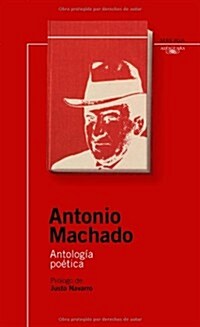 Antonio Machado: Antologia Poetica (Paperback)