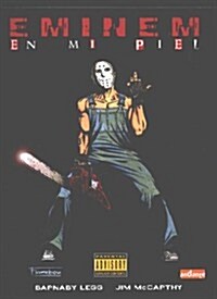 Eminem en mi piel/ Eminem In My Skin (Paperback, Illustrated)