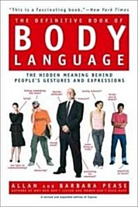 The Definitive Book of Body Language (Paperback, Reprint)