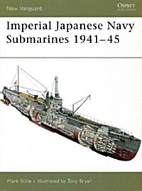 Imperial Japanese Navy Submarines 1941-45 (Paperback)
