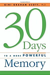 30 Days to a More Powerful Memory (Paperback)