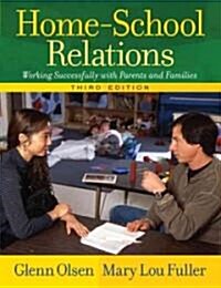 Home-School Relations (Paperback, 3rd)