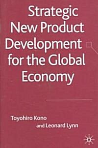 Strategic New Product Development for the Global Economy (Hardcover)