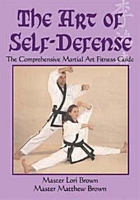 The Art of Self-defense (Paperback)