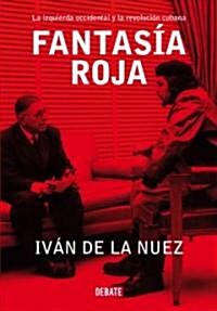 Fantasia Roja/ Red Fantasy (Paperback)