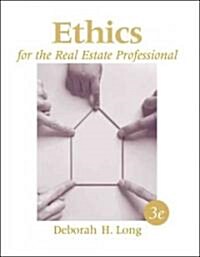 Ethics for the Real Estate Professional (Paperback, 3rd)