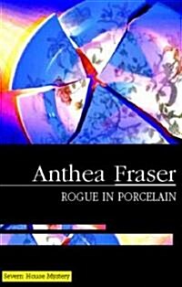 Rogue in Porcelain (Hardcover)
