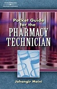 Pocket Guide for Pharmacy Technicians (Paperback, 1st)