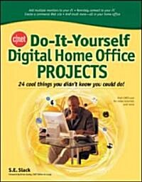 C/net Do-it-yourself Digital Home Office Projects (Paperback)