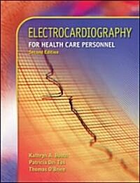Electrocardiography for Health Care Personnel (Paperback, CD-ROM, 2nd)