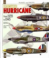 Hawker Hurricane - From 1935 to 1945 (Paperback)