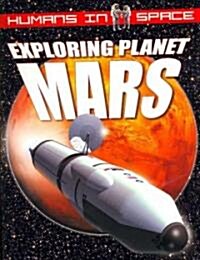 Exploring Planet Mars (Paperback)