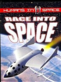 Race Into Space (Paperback)