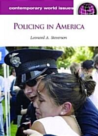 Policing in America: A Reference Handbook (Hardcover)