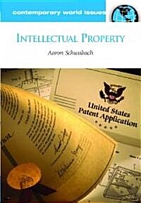 Intellectual Property: A Reference Handbook (Hardcover)