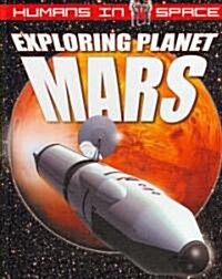 Exploring Planet Mars (Hardcover)