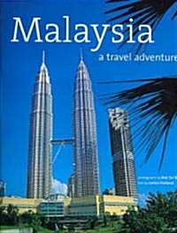 Malaysia: A Travel Adventure (Hardcover)