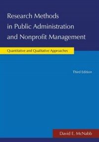 Research methods in public administration and nonprofit management : quantitative and qualitative approaches 3rd ed